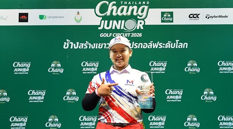 “ปานตะวัน” ซิวแชมป์ สนาม 5 ศึก “Chang Thailand Junior Golf Circuit 2026”